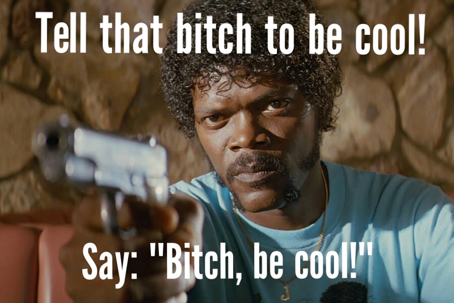 Tell that bitch to be cool_15-57-14.jpg